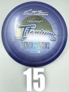 Discraft Titanium Undertaker (Paul McBeth - 5X - Out of Production)